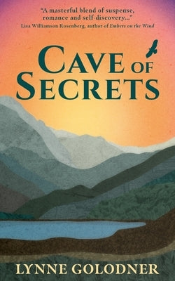 Cave of Secrets by Golodner, Lynne
