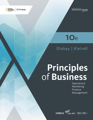 Principles of Business Updated, 10th Student Edition by Dlabay, Les