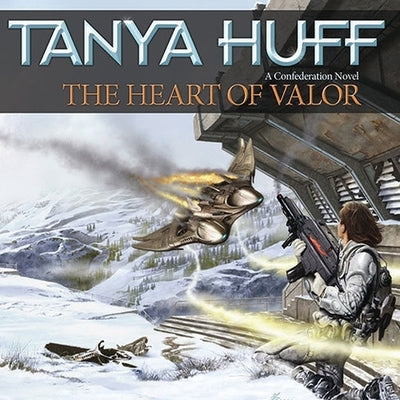 The Heart of Valor Lib/E by Huff, Tanya