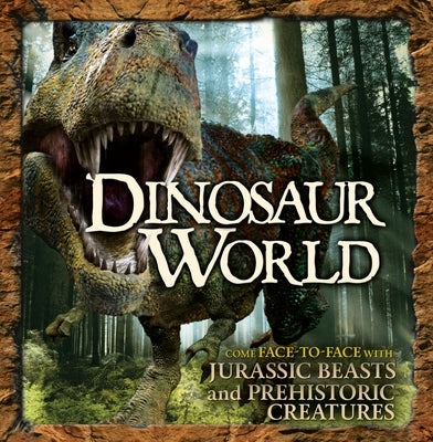 Secrets of the Dinosaur World by Blackwell, Archie