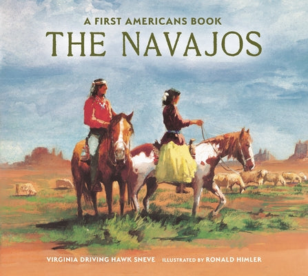 The Navajos by Sneve, Virginia Driving Haw