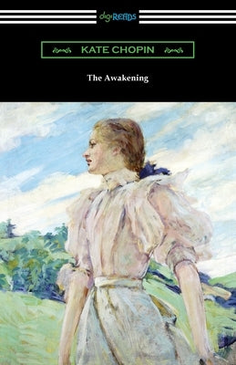 The Awakening by Chopin, Kate