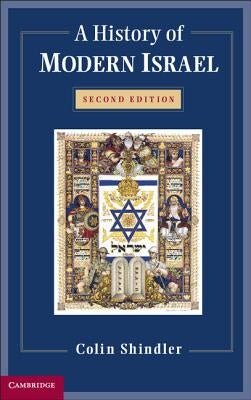 A History of Modern Israel by Shindler, Colin
