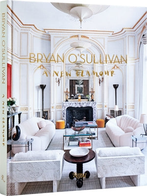 Bryan O'Sullivan: A New Glamour by O'Sullivan, Bryan