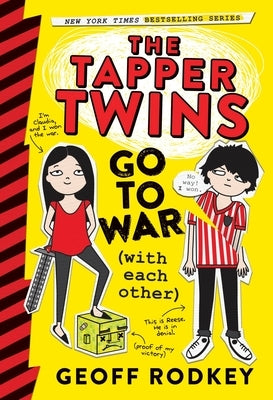 The Tapper Twins Go to War (with Each Other) by Rodkey, Geoff
