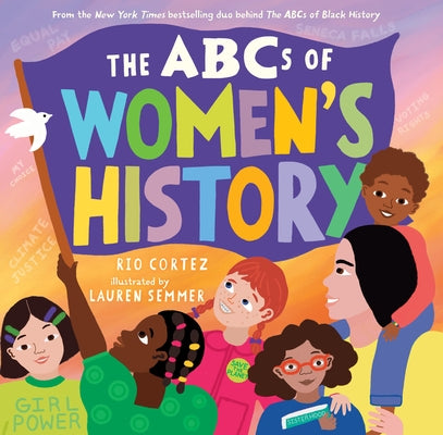 The ABCs of Women's History by Cortez, Rio