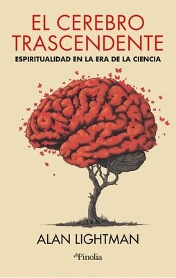 Cerebro Trascendente, El by Lightman, Alan