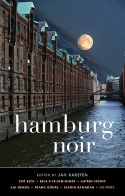 Hamburg Noir by Karsten, Jan