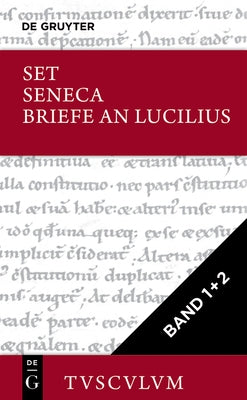 [Set Seneca, Briefe an Lucilius I]ii, Tusculum] by Seneca