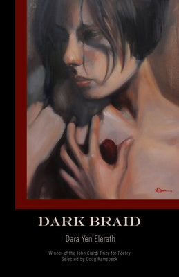 Dark Braid by Elerath, Dara Yen