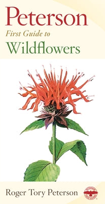 Pfg to Wildflowers of Northeastern and North-Central North America by Peterson, Roger Tory