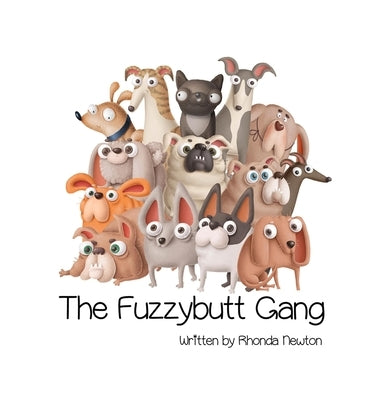 The Fuzzybutt Gang by Newton, Rhonda