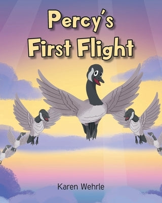 Percy's First Flight by Wehrle, Karen