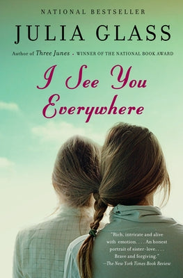 I See You Everywhere by Glass, Julia