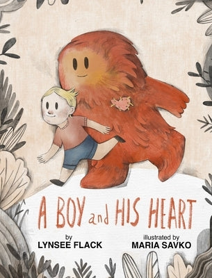 A BOY and HIS HEART by Flack, Lynsee
