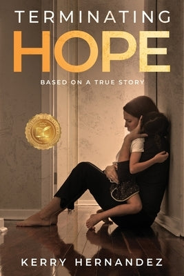 Terminating Hope by Hernandez, Kerry