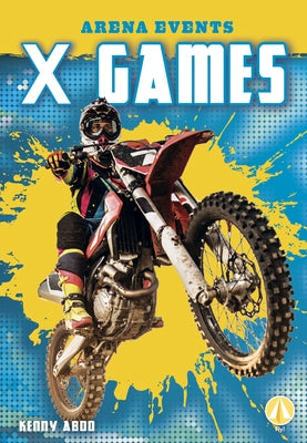 X Games by Abdo, Kenny