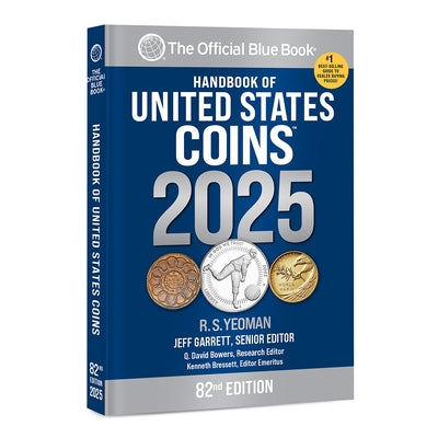 A Handbook of United States Coin 2025 Bluebook Softcover by Garrett, Jeff