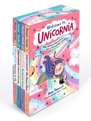 Welcome to Unicornia: Four Glittery Adventures Full of Friendship and Magic!: (Box Set of Early Chapter Readers about Unicorns) by Punset, Ana