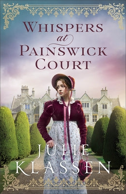 Whispers at Painswick Court by Klassen, Julie