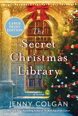 The Secret Christmas Library by Colgan, Jenny