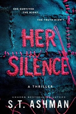 Her Silence by Ashman, S. T.