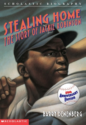 Stealing Home: The Story of Jackie Robinson (Test) by Denenberg, Barry