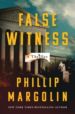 False Witness by Margolin, Phillip