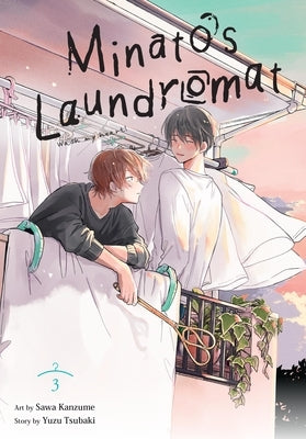 Minato's Laundromat, Vol. 3: Volume 3 by Tsubaki, Yuzu