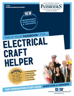 Electrical Craft Helper (C-4919): Passbooks Study Guide Volume 4919 by National Learning Corporation