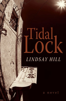 Tidal Lock by Hill, Lindsay