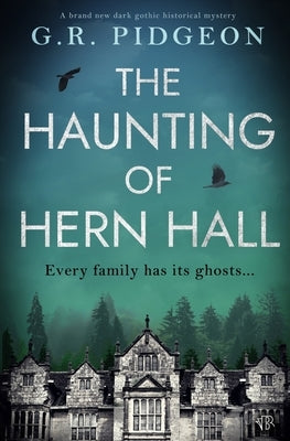 The Haunting of Hern Hall by Pidgeon, G. R.