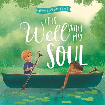 It Is Well with My Soul by Harvest House Publishers