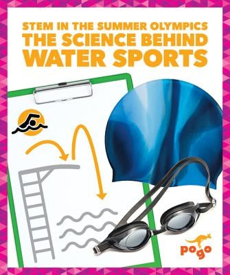 The Science Behind Water Sports by Fretland Vanvoorst, Jenny