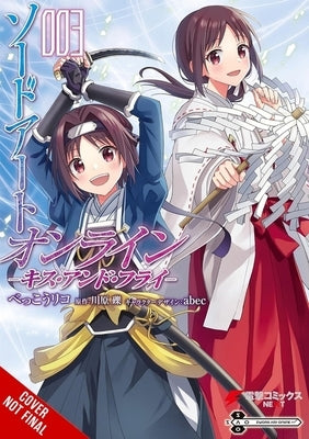 Sword Art Online: Kiss and Fly, Vol. 3 (Manga) by Kawahara, Reki