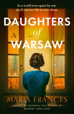 Daughters of Warsaw by Frances, Maria