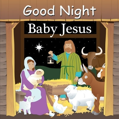 Good Night Baby Jesus by Gamble, Adam