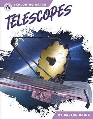 Telescopes by Rains, Dalton