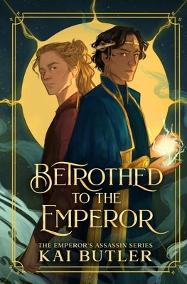 Betrothed to the Emperor by Butler, Kai