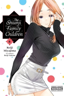 The Shiunji Family Children, Vol. 6 by Miyajima, Reiji