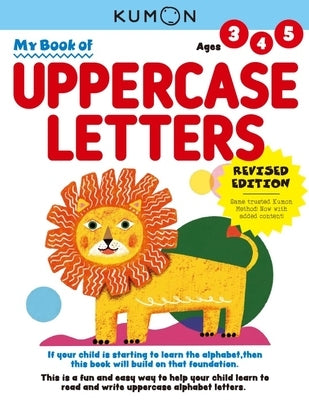 Kumon My Book of Uppercase Letters: Revised Ed by Kumon Publishing