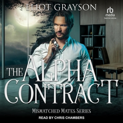 The Alpha Contract by Grayson, Eliot