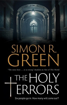 The Holy Terrors by Green, Simon R.