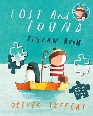 Lost and Found Jigsaw Book by Jeffers, Oliver