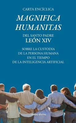 Carta encíclica "Magnifica humanitas" by Santo Padre, LeÃ³n XIV