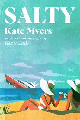 Salty by Myers, Kate