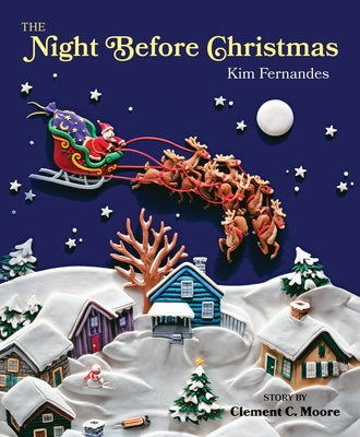 The Night Before Christmas by Fernandes, Kim