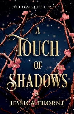 A Touch of Shadows by Thorne, Jessica