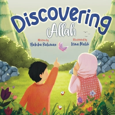 Discovering Allah by Rahman, Habiba