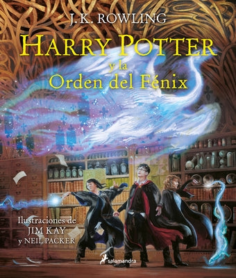 Harry Potter Y La Orden del Fénix (Ed. Ilustrada) / Harry Potter and the Order O F the Phoenix: The Illustrated Edition by Rowling, J. K.